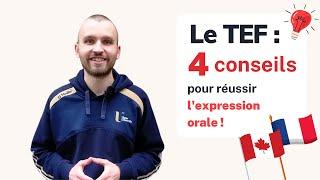 TEF - 4 conseils pour l'expression orale !