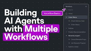 Working with Multiple Workflows | Voiceflow Basics