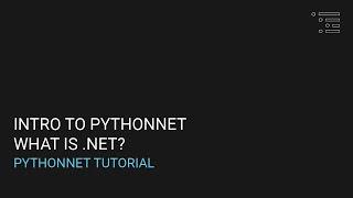 Intro to Pythonnet | What is .Net?