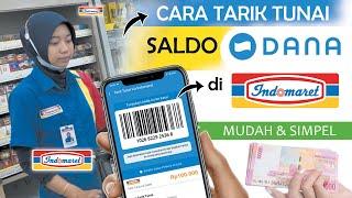  Mudah Banget ! Cara Tarik Saldo DANA di Indomaret Terbaru