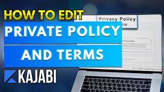 Kajabi Tutorial - How To Edit Your Privacy Policy and Terms Pages