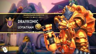 Top Players Vs LEVIATHAN DrayKonic (Grand Master) Paladins Ranked Competitive