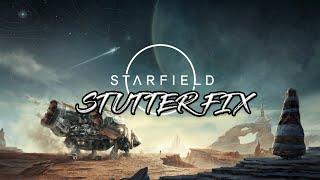 How to fix Starfield stuttering every second