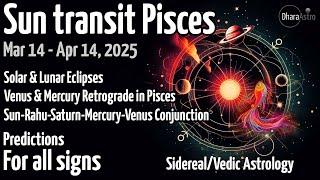 Sun Transit in Pisces 2025 | March 14 -Apr 14 | Vedic Astrology predictions #siderealastrology