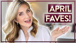 April Favorites! What I am Loving This Month 