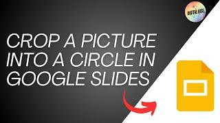 How To Crop A Picture Into A Circle In Google Slides