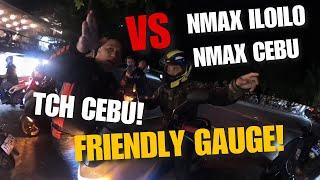 Friendly gauge sa THC Cebu! | Nmax Iloilo Vs Nmax Cebu!