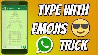 How to Send big letters with emoji on whatsapp.  2017 trick