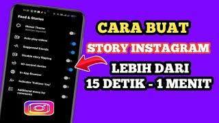 Cara Membuat Story Instagram Lebih Dari 15 Detik