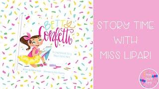 Betty Confetti- Read Aloud