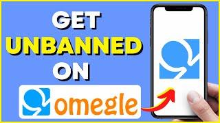 How To Get Unbanned On Omegle On Mobile (2023) [iOS & Android]