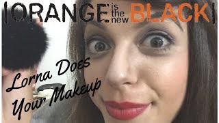 ASMR | Lorna Morello Does Your Makeup. (Orange Is The New Black)