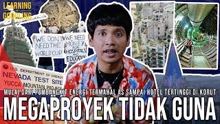 Megaproyek Paling Gak Guna Di Dunia! Kota Hantu Malaysia! Hotel Tertinggi Korut! | LearningGoogling