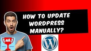 How to update WordPress manually?