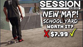 NEW SCHOOL YARD MAP IS HERE! Session Skate Game NEW MAP Worth It? New Skate Game