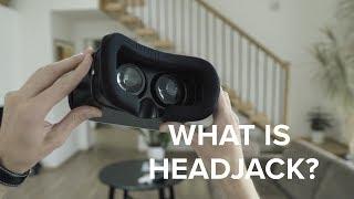 What is Headjack?