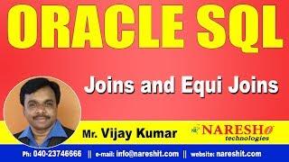 Joins and Equi Joins in SQL | Oracle SQL Tutorial Videos | Mr.Vijay Kumar