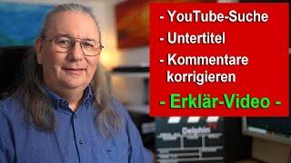 YouTube-Suche, Untertitel einstellen und Kommentare korrigieren auf PC und Handy | Andreas Klein