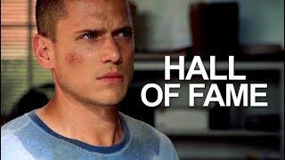 Hall Of Fame | Michael Scofield