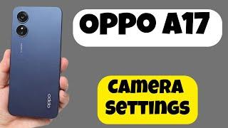 Oppo A17 Camera Settings // find camera setting