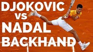 Djokovic vs Nadal Tennis Backhand Analysis - Whose Is Better?