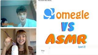 OMEGLE vs. ASMR (part 2)