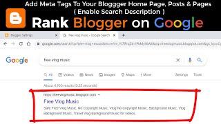 How to Add Meta Tags In Blogger | Meta Tags Blogger Home Page, Posts | Enable Search Description