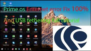 Fix prime os enternet error and USB tethering