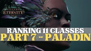 Pillars of Eternity - Ranking 11 Classes Part 7: Paladin