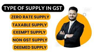 Types of Supply in GST