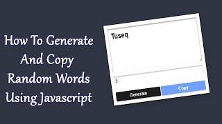 How To Create A Random Word Generator Using Javascript