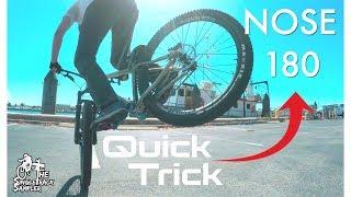 The Nose (Endo) 180 // Singletrack Sampler Quick Trick #1