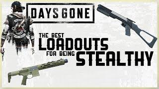 THE BEST LOADOUTS TO BE STEALTHY IN DAYS GONE - EARLY GAME LOADOUT + END GAME LOADOUT