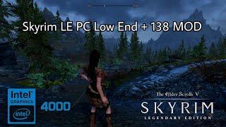 The Elder Scrolls V: Skyrim Legendary Edition + 138 Mod | Low End PC (Potato/Kentang)