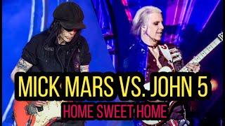 Mick Mars vs. John 5 - Home Sweet Home