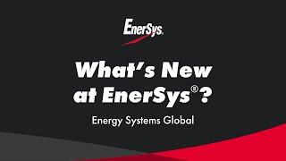 EnerSys | What's New