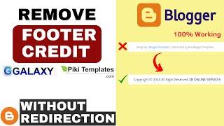 How to Change or Remove Footer Credit from Galaxy Blogger Template
