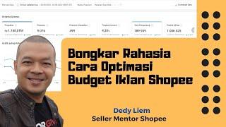 Bongkar Rahasia Cara Optimasi Budget Iklan Shopee Untuk Meningkatkan Penjualan