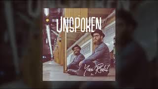 Yossi Rodal - UNSPOKEN (Prod. By iZZy D JaY)