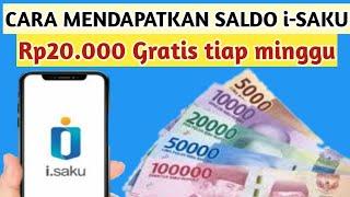 Cara mendapatkan saldo isaku Rp20.000 gratis tiap minggu.