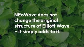 How does NEoWave relate to Elliott Wave? | Glenn Neely