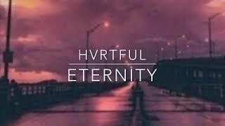 Hvrtful-Eternity