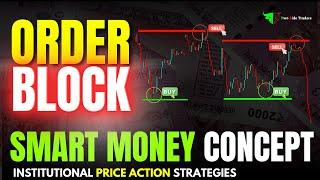 Order Block Trading Strategy : Institution Buying & Selling Zone  | Smart Money Concepts