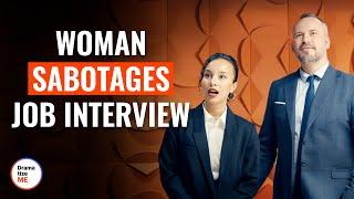 Woman Sabotages Job Interview To Beat Out Male Competitor | @DramatizeMe