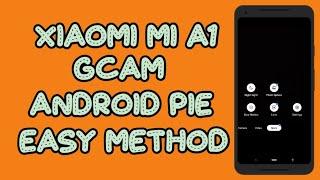 Google Camera on Mi A1 Android Pie And Fix Focus Issues !!