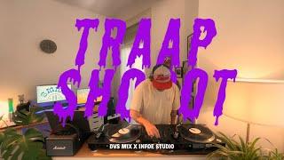 [TRAAP SHOOOT] Trap Bangers Drill Trap Session I DVS Vinyl Mix I SMILE MUSIC SESSION #12