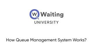 How queue management system works ?