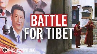 Battle for Tibet (full documentary) | FRONTLINE