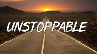 Unstoppable - Sia (Lyrics) || Cheap Thrills, Chandelier, Dusk Till Dawn - [MIX LYRICS]