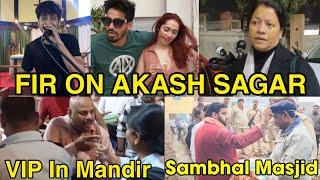 Church Me Kaha JSR Influencer Akash Sagar Pe FIR | Sambhal Me Police Bani Andhbhakt | VIP In Mandir